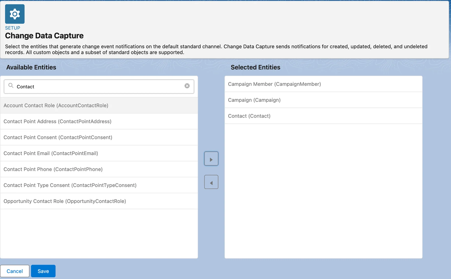 Salesforce Change Data Capture settings with Campaign, Campaign Member, and Contact selected